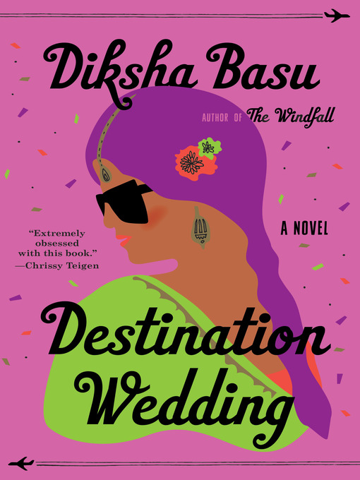 Title details for Destination Wedding by Diksha Basu - Available